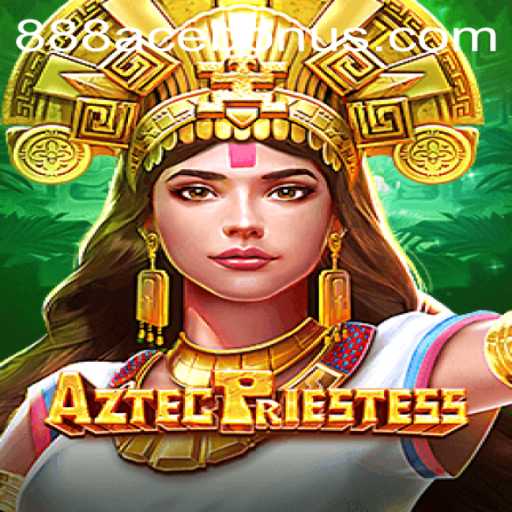 Discover the Mysteries of AztecPriestess and the Exclusive 888ACE Bonus