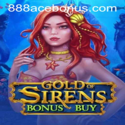 Explore the Thrilling World of GoldofSirensBonusBuy: Unraveling the Secrets and Opportunities