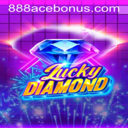 Discover the Excitement of LuckyDiamond: Unveiling the 888ACE Bonus