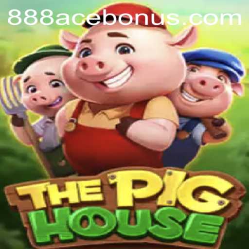 Discover ThePigHouse: An Exciting Adventure Awaits with the 888ACE Bonus